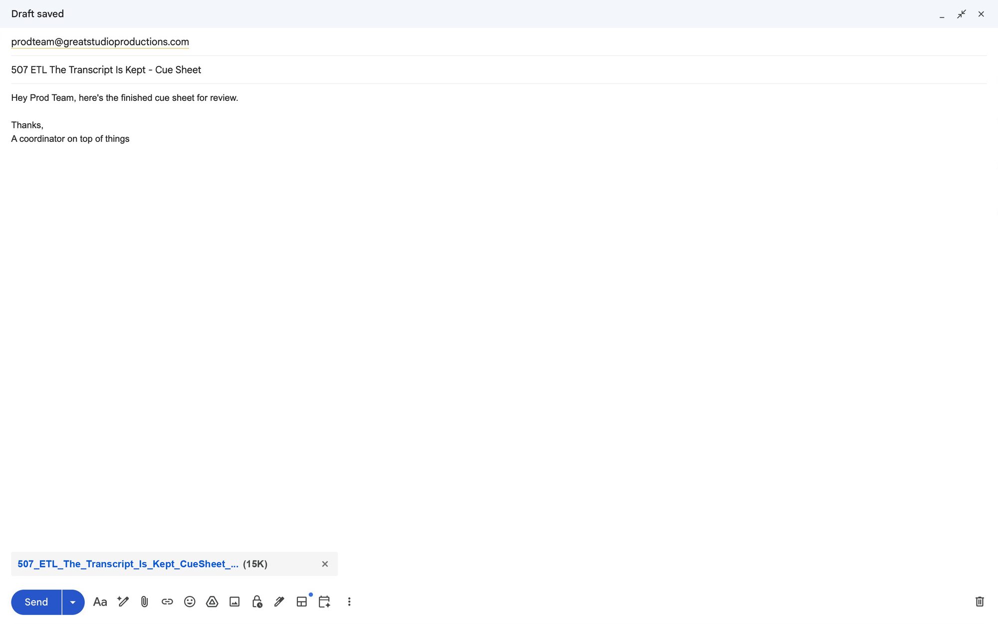 An email to the production team with the finished cue sheet attached for review.